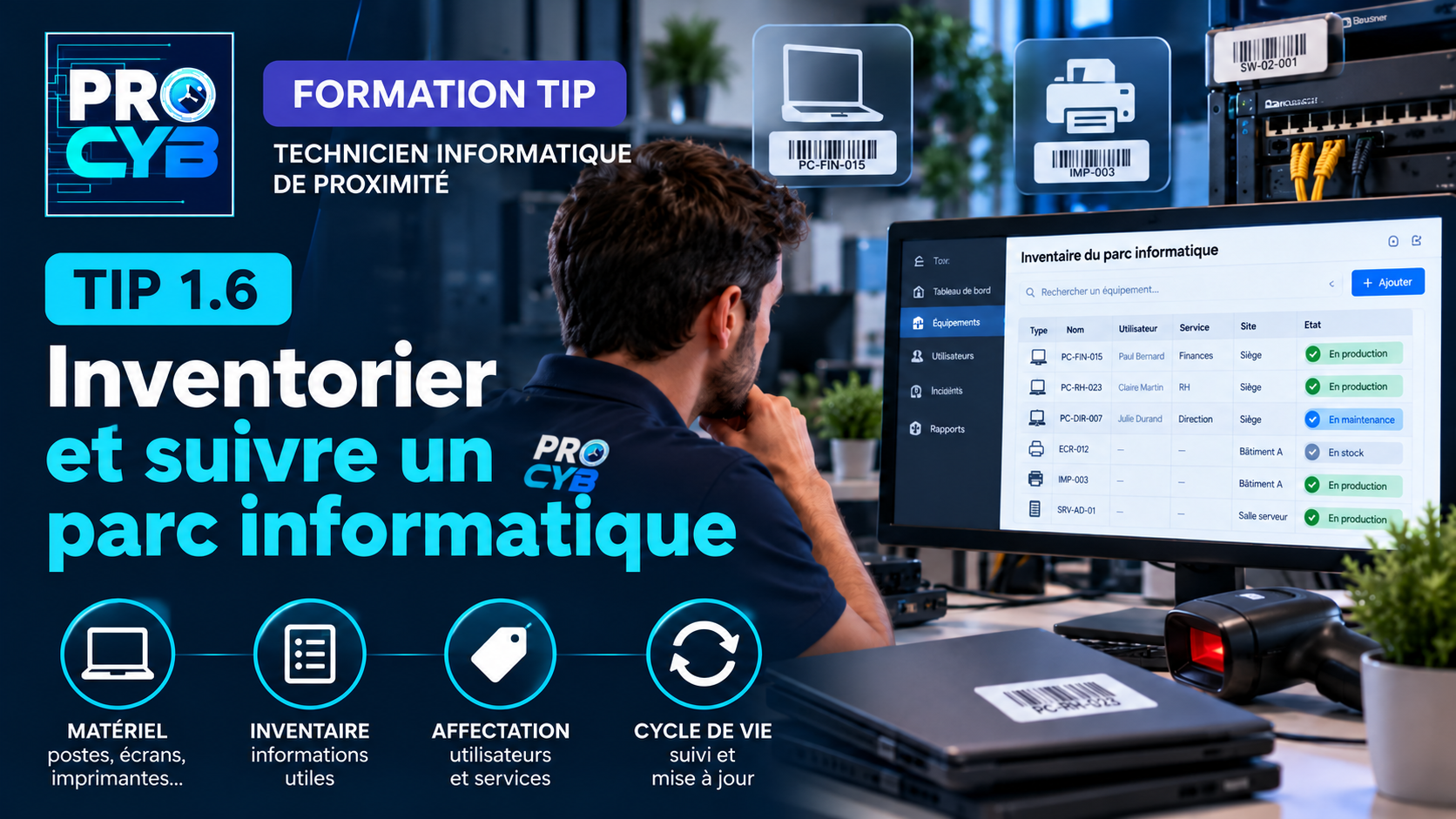 TIP 1.6 – Inventorier et suivre un parc informatique